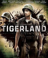 Смотреть Онлайн Страна тигров / Tigerland [2000]